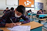 امتحانات نهایی مدارس آذربایجان شرقی حضوری برگزار می‌شود